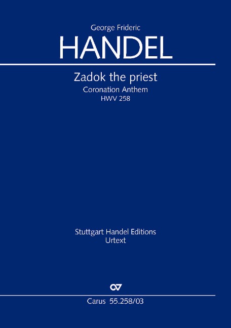 Zadok the priest. Coronation Anthem I (Klavierauszug) - Georg Friedrich Händel