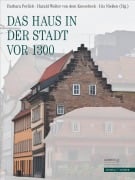 Cover-Bild zum Titel 'Das Haus in der Stadt vor 1300' von ''
