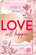 Love will happen - Isabell Bennett