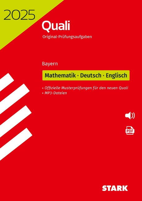 STARK Original-Prüfungen Quali Mittelschule 2025 - Mathematik, Deutsch, Englisch 9. Klasse - Bayern - 