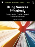 Cover-Bild zum Titel 'Using Sources Effectively' von 'Robert A. Harris, Christie J. Curtis'