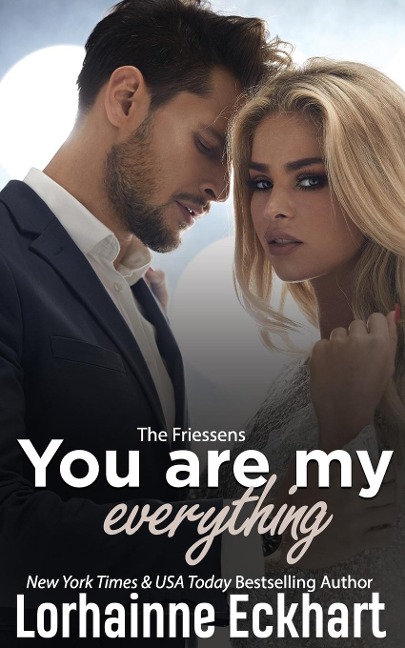 Your Are My Everything - Lorhainne Eckhart