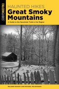 Cover-Bild zum Titel 'Haunted Hikes Great Smoky Mountains' von 'Malorie Mackey, Michael Maldonado'
