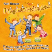 Cover-Bild zum Titel 'Piepmatzlieder - 25 frische Singhits für fröhliche Kinder zum Schaukeln, Trippeln, Stampfen und Zappeln' von 'Kati Breuer'