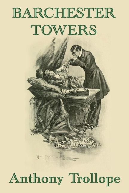 Barchester Towers - Anthony Ed Trollope