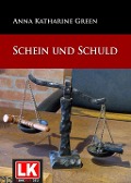Cover-Bild zum Titel 'Schein und Schuld' von 'Anna Katharine Green'