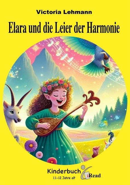 Kinderbuch - Elara und die Leier der Harmonie - Victoria Lehmann