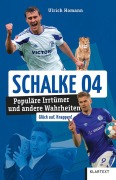 Cover-Bild zum Titel 'Schalke 04' von 'Ulrich Homann'