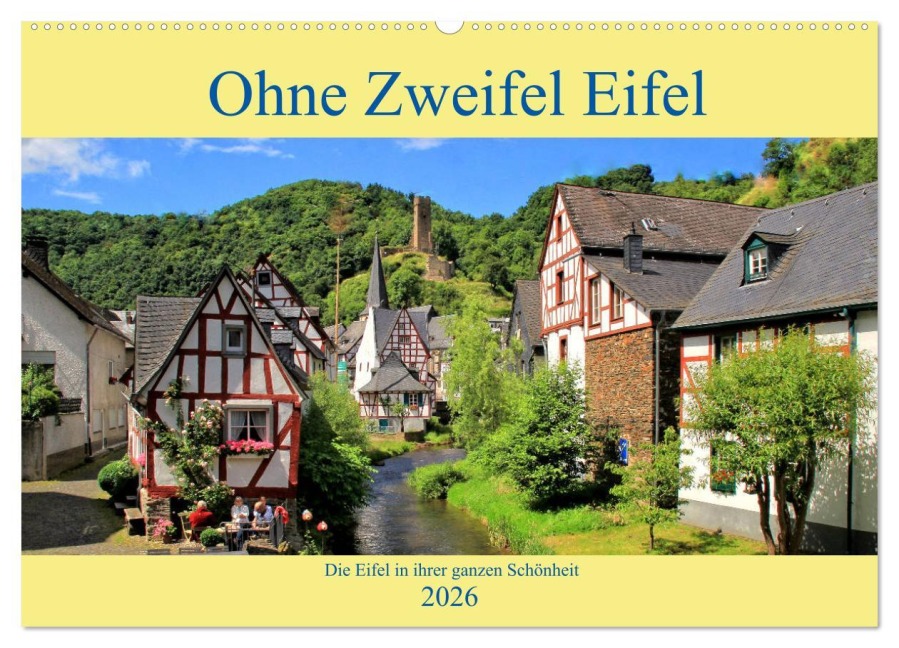 Ohne Zweifel Eifel (Wandkalender 2026 DIN A2 quer), CALVENDO Monatskalender - Arno Klatt