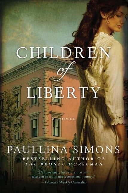 Children of Liberty - Paullina Simons