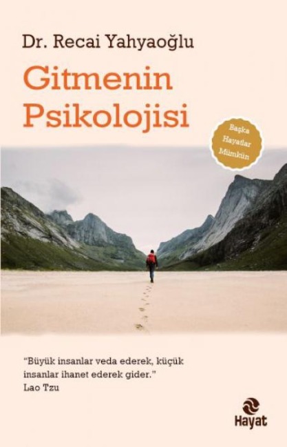Gitmenin Psikolojisi - Recai Yahyaoglu