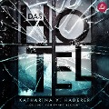 Cover-Bild zum Titel 'Das Hotel' von 'Katharina V. Haderer'
