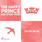 The Happy Prince and Other Tales - Oscar Wilde