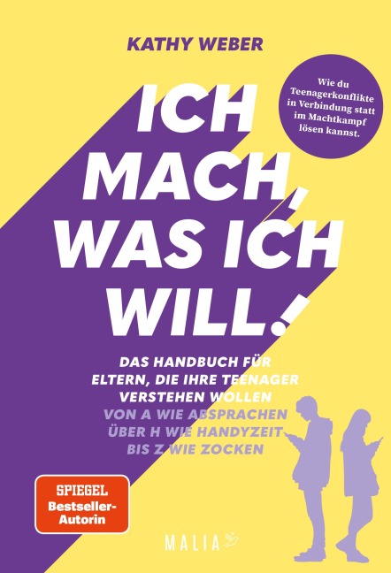 Ich mach, was ich will! - Kathy Weber