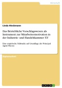 Cover-Bild zum Titel 'Das Betriebliche Vorschlagswesen als Instrument zur Mitarbeitermotivation in der Industrie- und Handelskammer XY' von 'Linda Hieckmann'