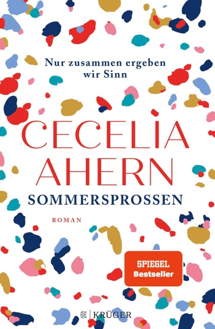 Sommersprossen - Nur zusammen ergeben wir Sinn - Cecelia Ahern