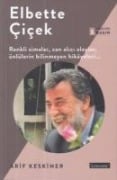 Elbette Cicek Arif - Arif Keskiner