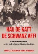 Cover-Bild zum Titel 'Hau de Katt de Schwanz aff!' von 'Marco Boehm, Jens Nielsen'