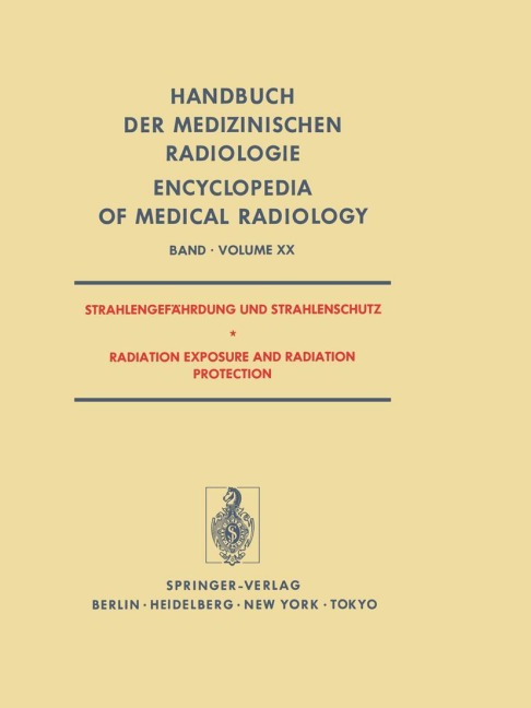 Strahlengefahrdung und Strahlenschutz / Radiation Exposure and Radiation Protection - 