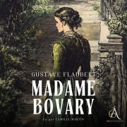 Cover-Bild zum Titel 'Madame Bovary - Livre Audio' von 'Gustave Flaubert, Livres audio en français'
