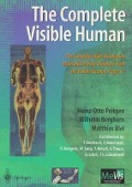 The Complete Visible Human - H -O Peitgen, Wilhelm Berghorn, Matthias Biel