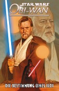 Star Wars Comics: Obi-Wan - Die Bestimmung eines Jedi - Christopher Cantwell, Ario Anindito, Luke Ross, Alessandro Miracolo, Madibek Musabekov