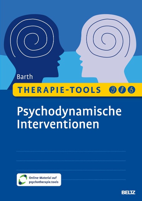 Therapie-Tools Psychodynamische Interventionen - Lena Barth