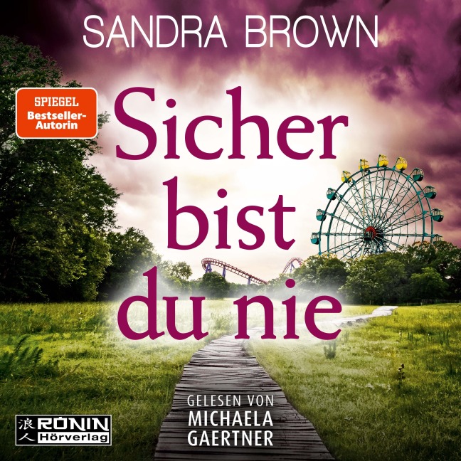 Sicher bist du nie - Sandra Brown