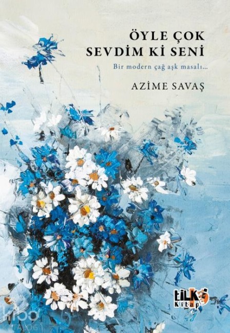 Öyle Cok Sevdim Ki Seni - Azime Savas