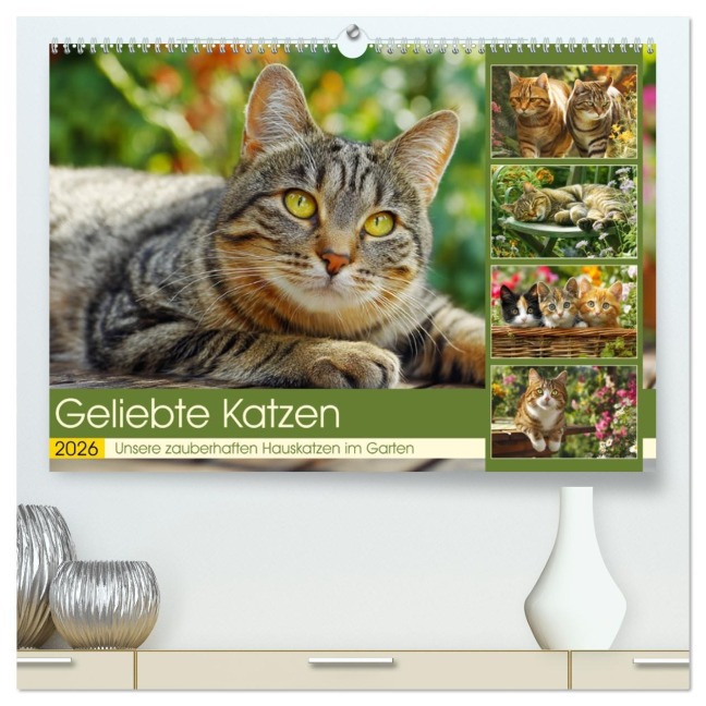 Geliebte Katzen. Unsere zauberhaften Hauskatzen im Garten (hochwertiger Premium Wandkalender 2026 DIN A2 quer), Kunstdruck in Hochglanz - Rose Hurley