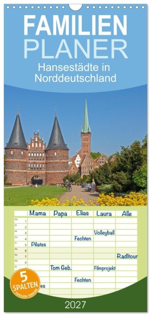 Familienplaner 2027 - Hansestädte in Norddeutschland mit 5 Spalten (Wandkalender, 21 x 45 cm) CALVENDO - Siegfried Kuttig