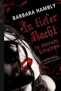 Cover-Bild zum Titel 'In deinem Schatten' von 'Barbara Hambly'