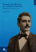 Cover-Bild zum Titel 'Ferdinando Russo: le canzoni ritrovate. 18 elaborazioni per piano e voce' von 'Luigi Ottaiano'