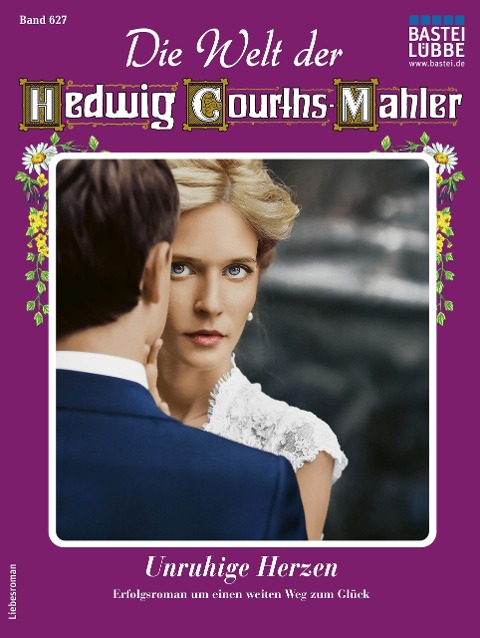Die Welt der Hedwig Courths-Mahler 627 - Rita Hellmann