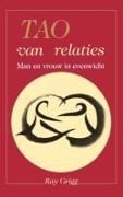 Cover-Bild zum Titel 'Tao of Relationships' von 'Ray Grigg'
