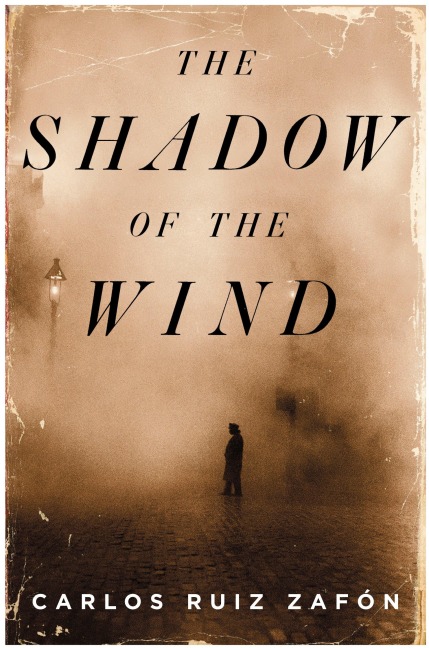 The Shadow of the Wind - Carlos Ruiz Zafon