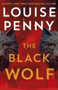 Cover-Bild zum Titel 'The Black Wolf' von 'Louise Penny'