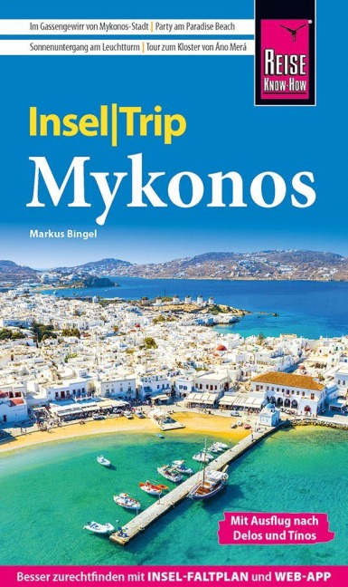 Reise Know-How InselTrip Mykonos mit Ausflug nach Delos und Tínos - Markus Bingel