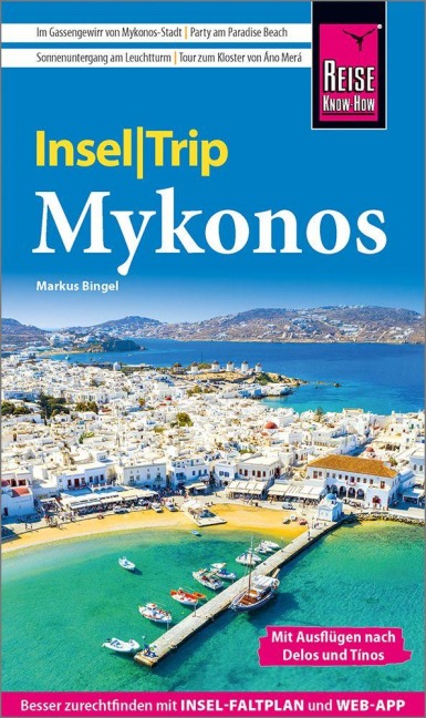 Reise Know-How InselTrip Mykonos mit Ausflug nach Delos und Tínos - Markus Bingel