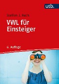 Cover-Bild zum Titel 'VWL für Einsteiger' von 'Steffen J. Roth'
