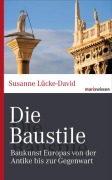 Cover-Bild zum Titel 'Die Baustile' von 'Susanne Lücke-David'