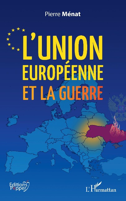 L'Union européenne et la guerre - Menat