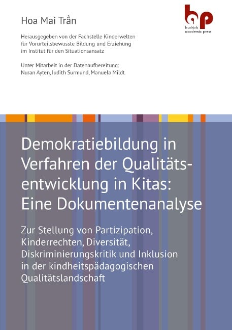 Demokratiebildung in Verfahren der Qualitätsentwicklung in Kitas: Eine Dokumentenanalyse - Hoa Mai Tr¿n