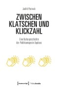 Cover-Bild zum Titel 'Zwischen Klatschen und Klickzahl' von 'Judith Pietreck'