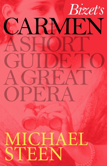 Bizet's Carmen - Michael Steen