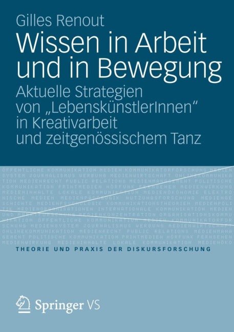 Wissen in Arbeit und in Bewegung - Gilles Renout
