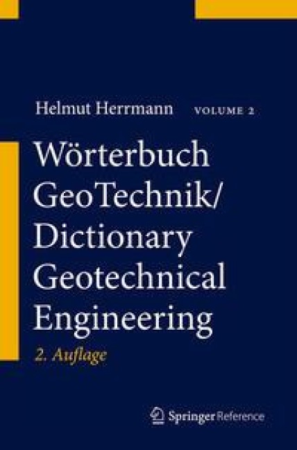 Wörterbuch GeoTechnik/Dictionary Geotechnical Engineering - Helmut Herrmann, Herbert Bucksch