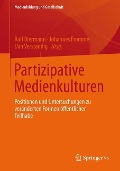 Partizipative Medienkulturen - 