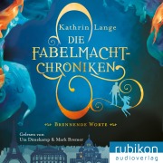 Cover-Bild zum Titel 'Die Fabelmacht-Chroniken (Brennende Worte)' von 'Kathrin Lange'