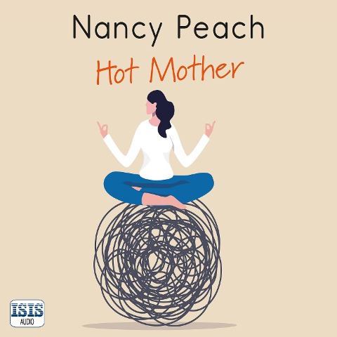 Hot Mother - Nancy Peach